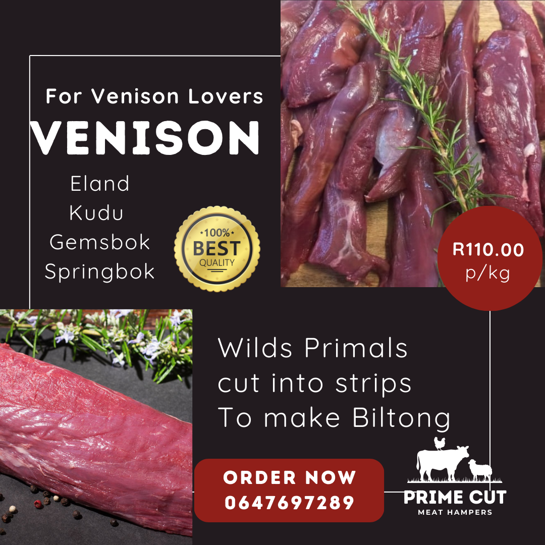 Venison Primals cut in to Biltong strips R110.00